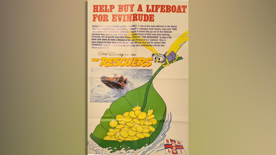 A Disney The Rescuers poster to encourage support for RNLI lifesavers. At the top of the poster, there is bold red text that reads: Help buy a lifeboat for Evinrude. There is also an illustration of Evinrude and his leaf boat, as well as a photograph of an RNLI crew onboard an inshore lifeboat.