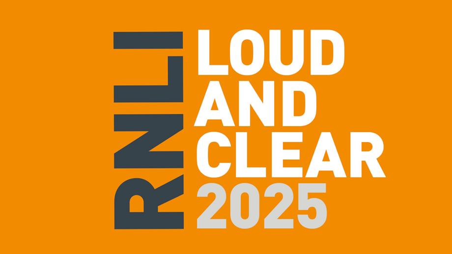 Text reading: 'RNLI Loud and Clear 2025'