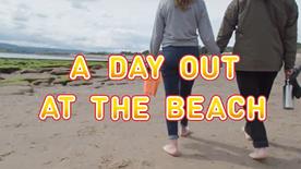 A day out at the beach